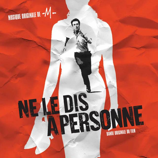 Album cover art for Ne Le Dis à Personne [B.O.F.]