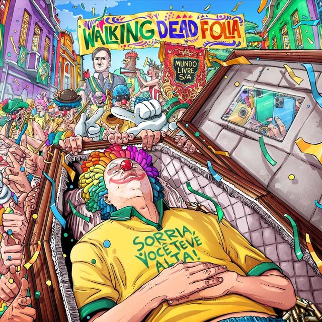 Album cover art for Walking Dead Folia (Sorria Você Teve Alta!)