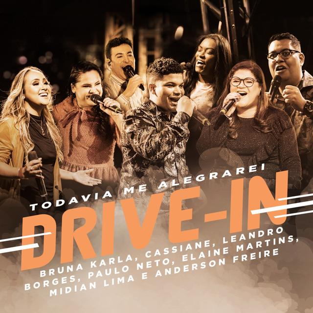 Album cover art for Todavia Me Alegrarei - Drive In