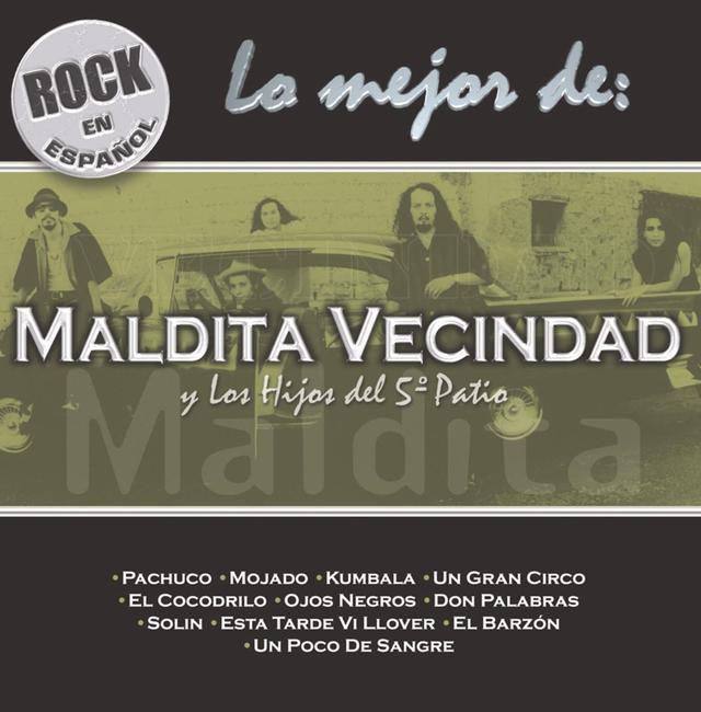 Album cover art for Rock En Español : Lo Mejor Maldita Vecindad