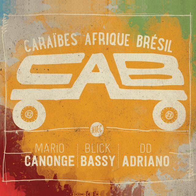 Album cover art for Cab - Caraïbes Afrique Brésil