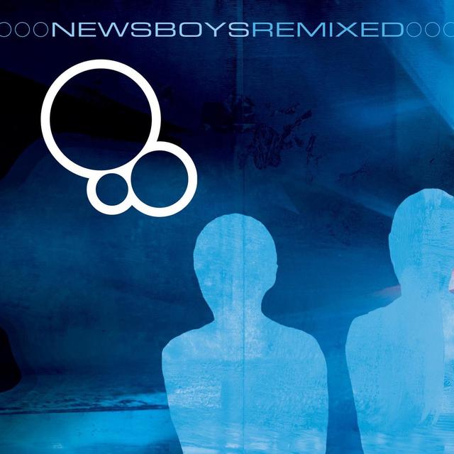 Album cover art for Newsboys Remixed