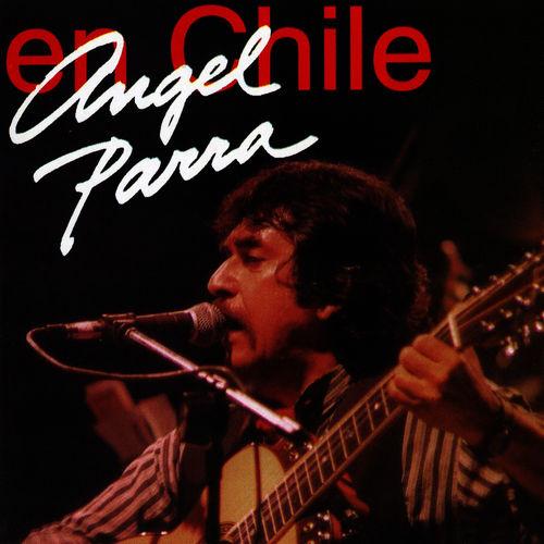 Album cover art for Angel Parra en Chile (En Vivo)