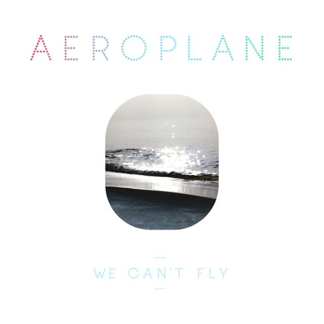 Album cover art for We Can't Fly