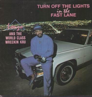 Album cover art for Turn Off The Lights In The Fast Lane