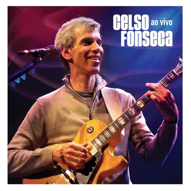 Album cover art for Celso Fonseca Ao Vivo