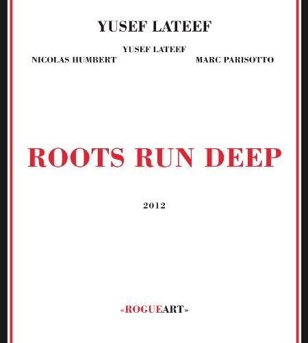 Album cover art for Roots Run Deep