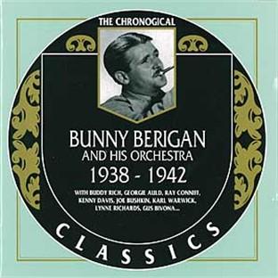 Album cover art for Bunny Berigan And His Orchestra: 1938-1942