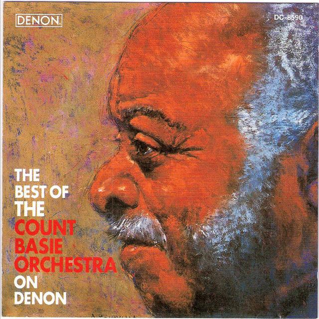 Album cover art for The Best Of The Count Basie Orchestra On Denon