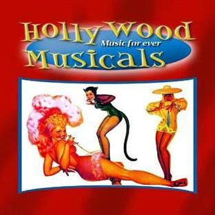 Album cover art for Hollywood Musicals - Music For Ever