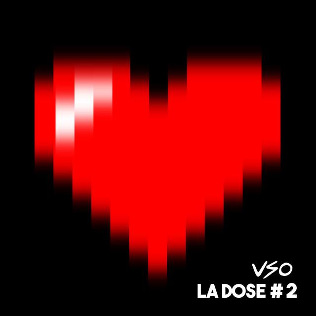 Album cover art for LA DOSE #2 : Ha bah ouais