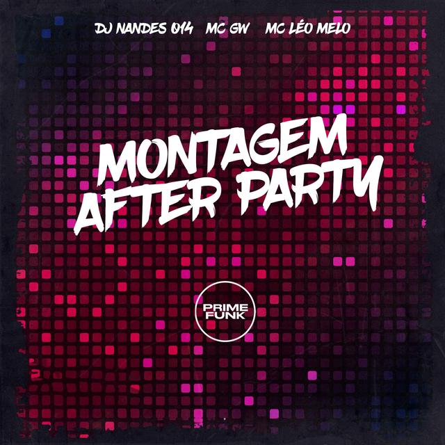 Album cover art for Montagem After Party