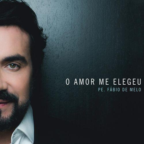 Album cover art for O Amor me Elegeu