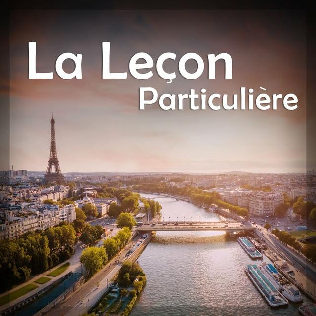 Album cover art for La Lecon Particuliere