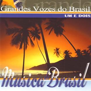 Album cover art for Grandes Vozes Do Brasil. Um E Dois