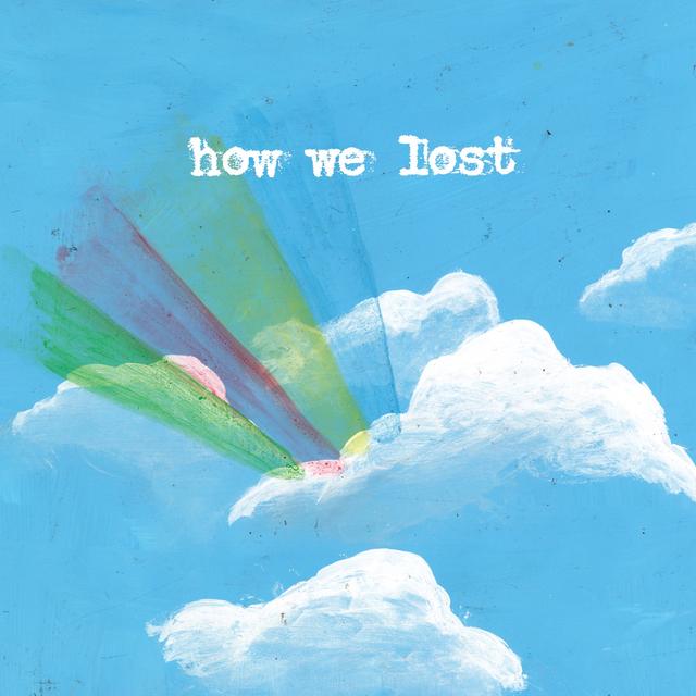 Album cover art for How We Lost