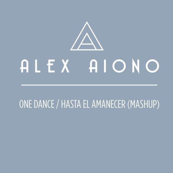 Album cover art for One Dance/Hasta El Amanecer