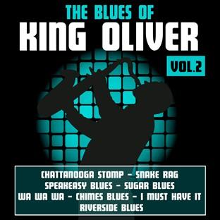 Album cover art for The Blues Of King Oliver Vol. 2