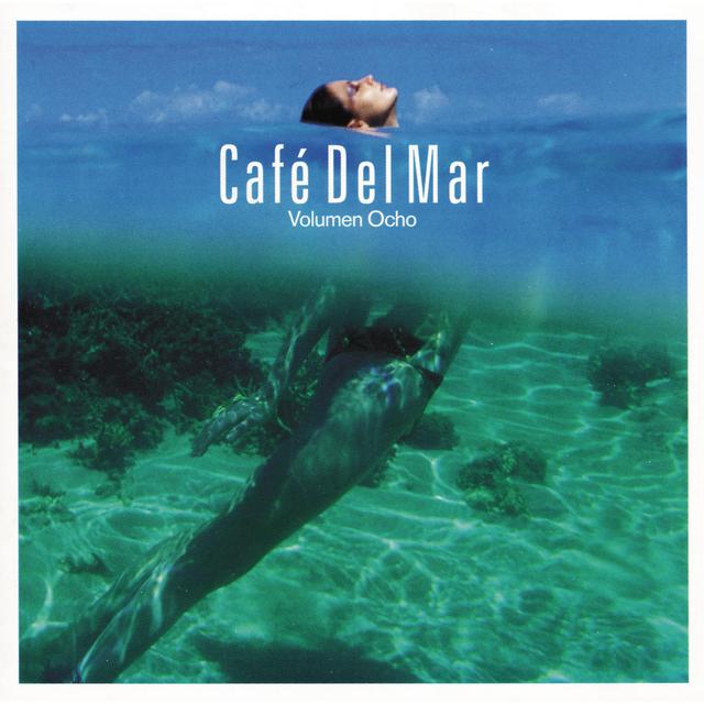 Album cover art for Cafe Del Mar: Volumen Ocho