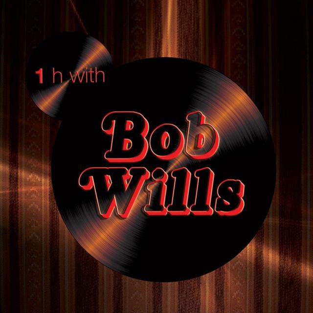 Album cover art for One Hour With Bob Wills