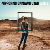 Album cover art for Nipponno Onnawo Utau Best 2