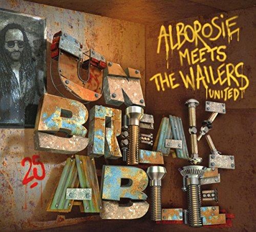 Album cover art for Unbreakable: Alborosie Meet the Wailers United