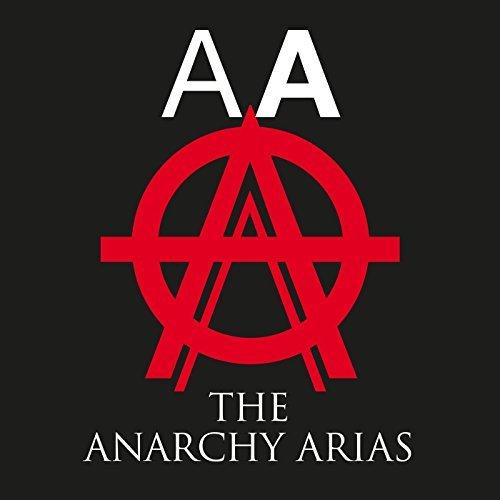 Album cover art for The Anarchy Arias