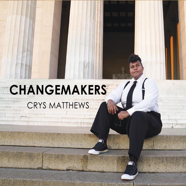 Album cover art for Changemakers