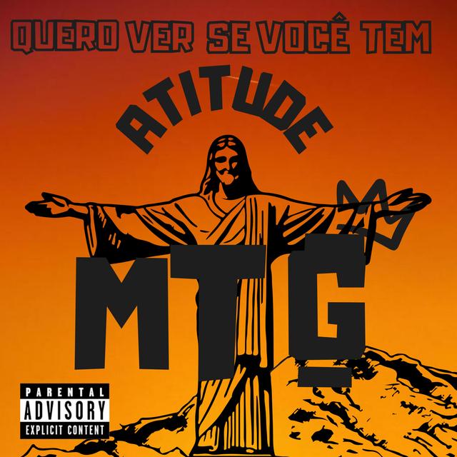 Album cover art for Mtg Quero Ver Se Você Tem Atitude