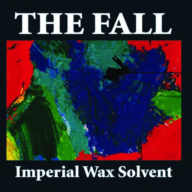 Album cover art for Imperial Wax Solvent