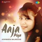 Album cover art for Aaja Piya - Single