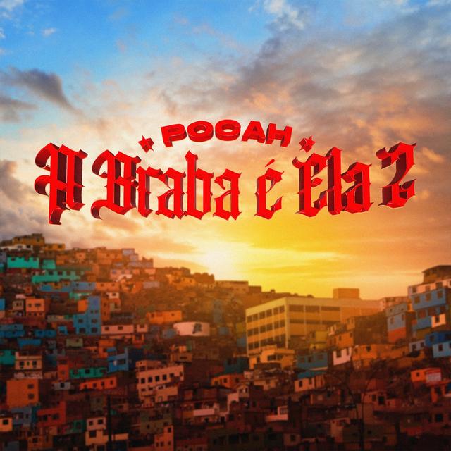 Album cover art for A BRABA É ELA 2