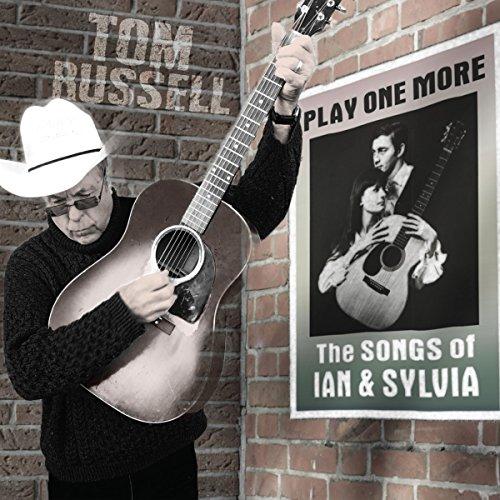 Album cover art for Play One More: The Songs of Ian & Sylvia