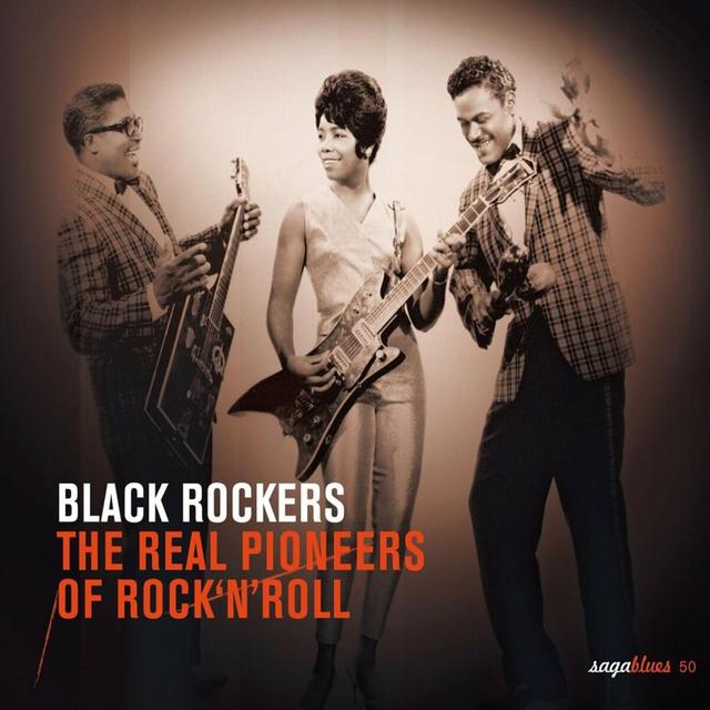 Album cover art for Black Rockers - The Real Pioneers of Rock'n'Roll