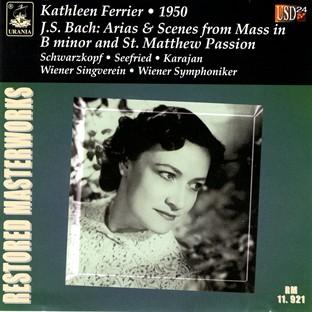 Album cover art for Kathleen Ferrier Sings Bach - St. Matthew Passion - Mass In B Minor - Vienna, 1950