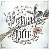 Album cover art for The Bird & the Rifle