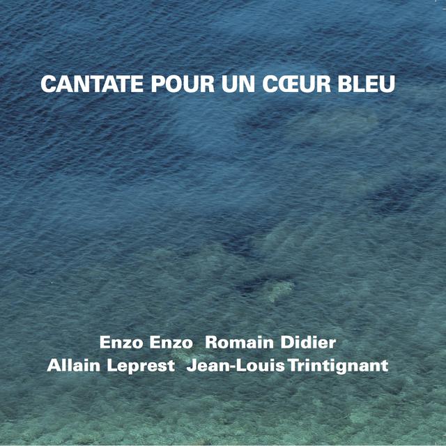 Album cover art for Cantate pour un Cœur Bleu