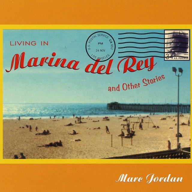 Album cover art for Living In Marina Del Rey & Other Stories