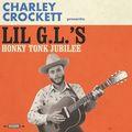 Album cover art for Lil G.L.'s Honky Tonk Jubilee