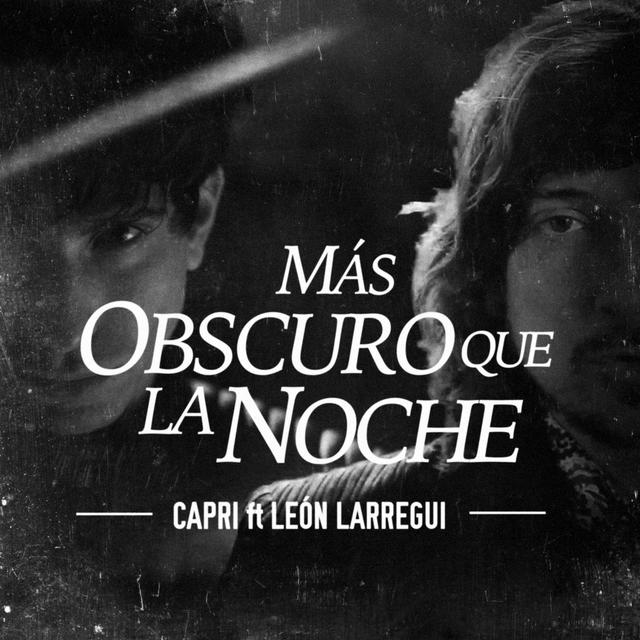 Album cover art for Mas Obscuro Que La Noche (feat. Leon Larregui)