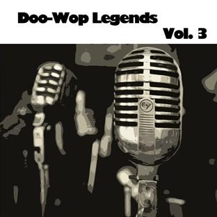 Album cover art for Doo-Wop Legends, Vol. 3