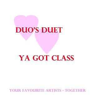 Album cover art for Duo's Duet - Ya Got Class