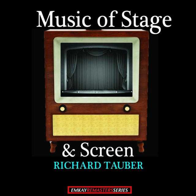 Album cover art for Richard Tauber: Music Of Stage And Screen (no. 2) (remastered)