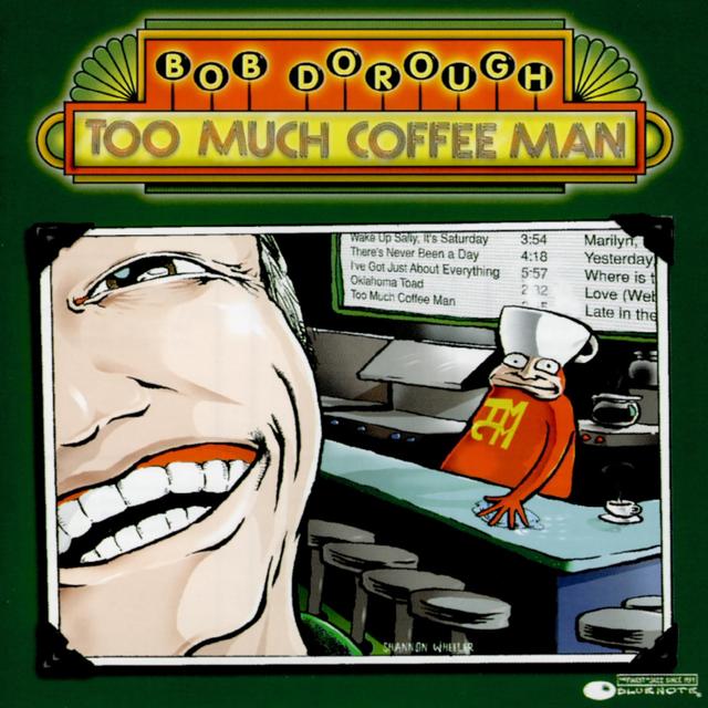 Album cover art for Too Much Coffee Man