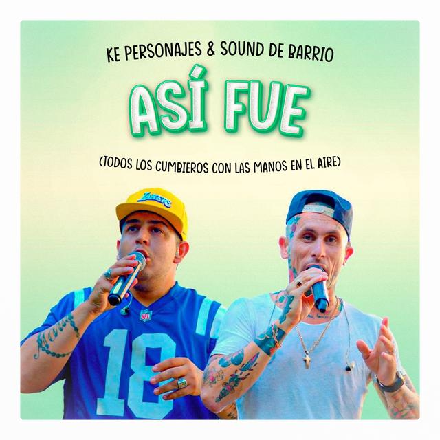 Album cover art for Así Fue (Todos los Cumbieros con las Manos en el Aire)