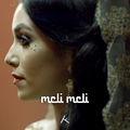 Album cover art for Meli Meli