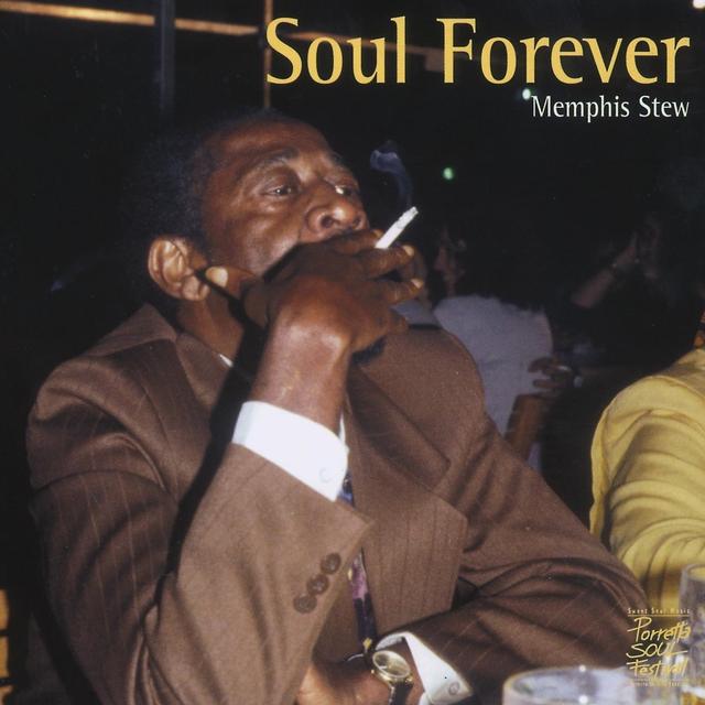 Album cover art for Soul Forever - Memphis Stew