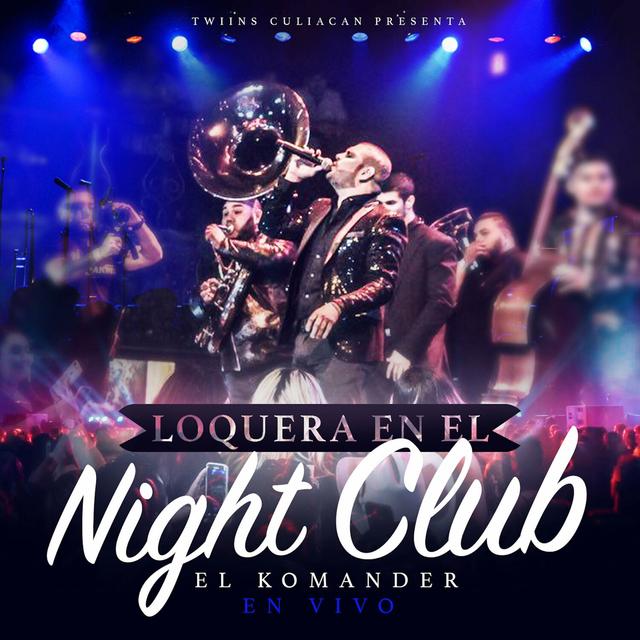 Album cover art for Loqera en el Nightclub