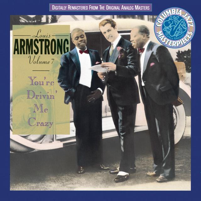 Album cover art for Louis Armstrong Volume 7 - You're Drivin' Me Crazy