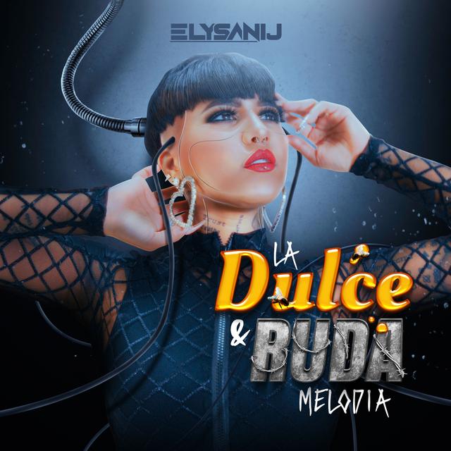 Album cover art for La Dulce y Ruda Melodía